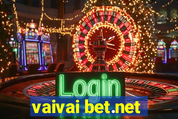 vaivai bet.net